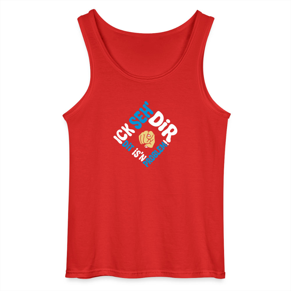 Ick seh' dir. Dit is'n Problem. - Männer Tank Top - Rot