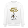 Kaffee motiviert - Unisex Bio Sweatshirt - Weiß
