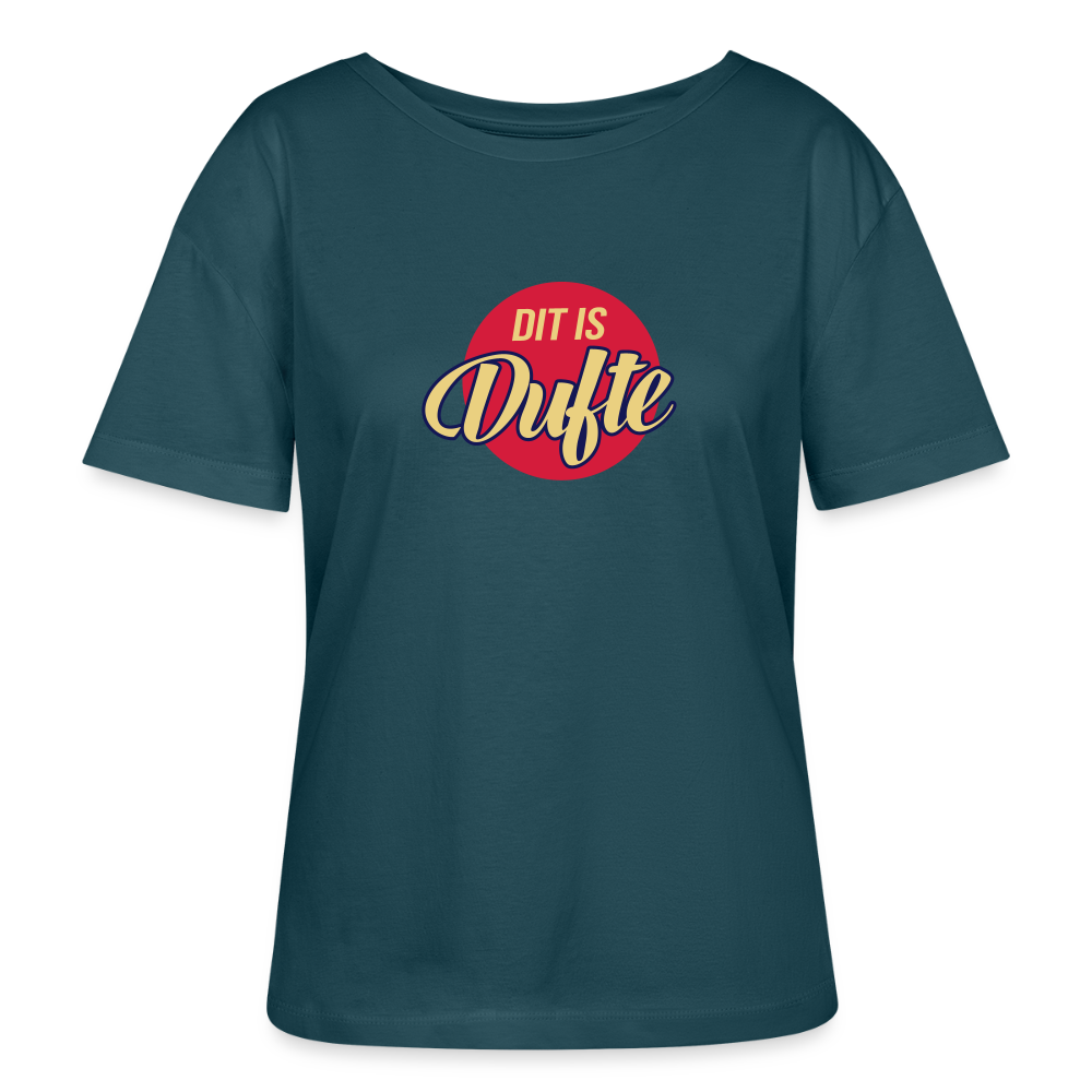 Dit Is Dufte - Relaxed Rundhals Frauen Bio-T-Shirt - Dunkles Petrol