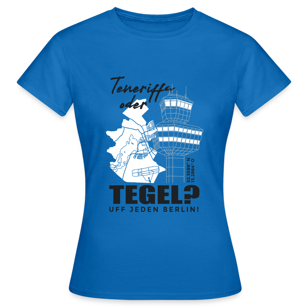 Teneriffa oder Tegel - Frauen Premium T-Shirt - Royalblau