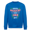 Meene Bagasche Ick Lieb Sie - Unisex Bio Sweatshirt - Königsblau