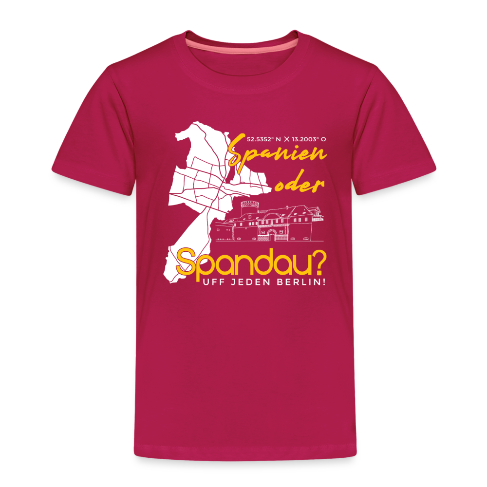 Spanien oder Spandau - Kinder Premium T-Shirt - dunkles Pink