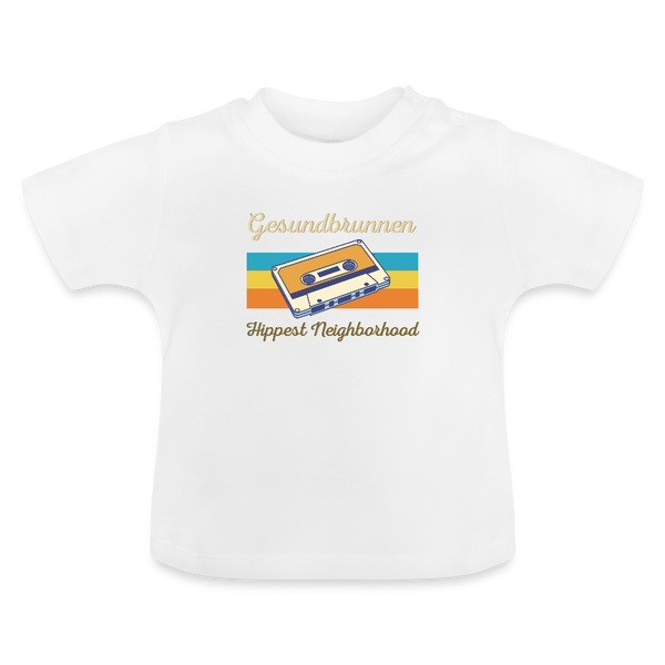 Gesundbrunnen Hippest Neighborhood - Baby T-Shirt - Weiß