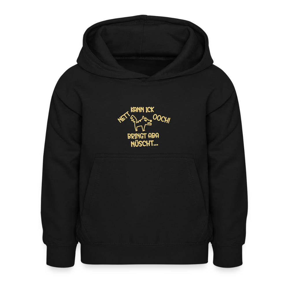 NETT KANN ICK OOCH! - Kinder Hoodie - Schwarz