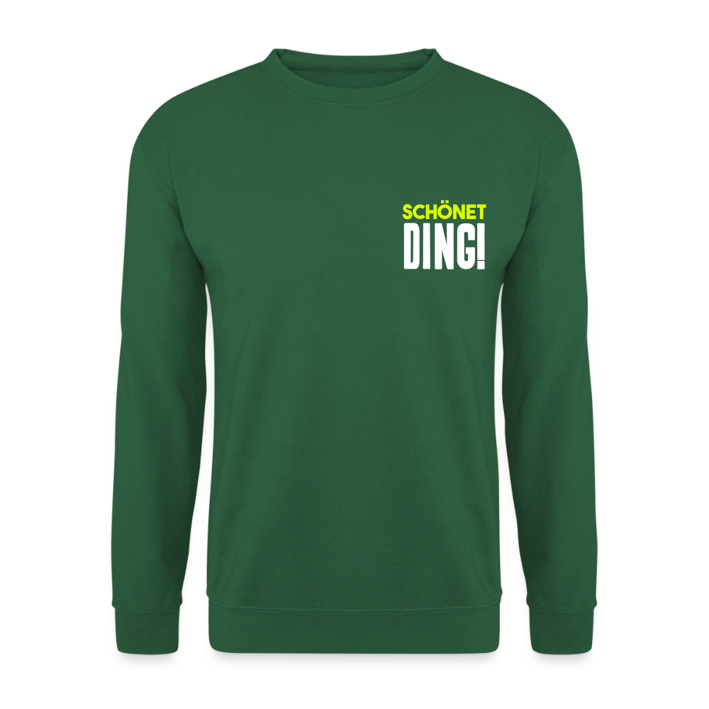 schönet Ding! - Unisex Pullover - Grün