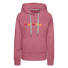 Ick bin dit Spiel! - Frauen Premium Hoodie - Malve