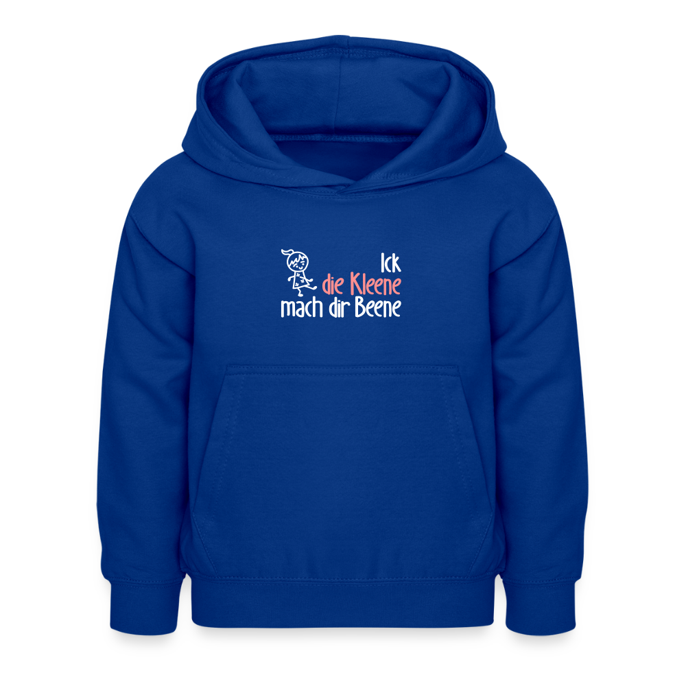 Ick, die Kleene, mach dir Beene! - Kinder Hoodie - Royalblau