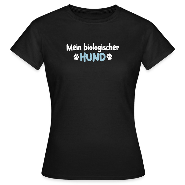 Mein biologischer Hund. - Frauen Premium T-Shirt - Schwarz