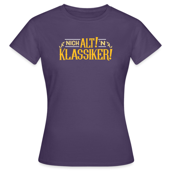 Nich alt! 'n Klassiker! - Frauen Premium T-Shirt - Dunkellila