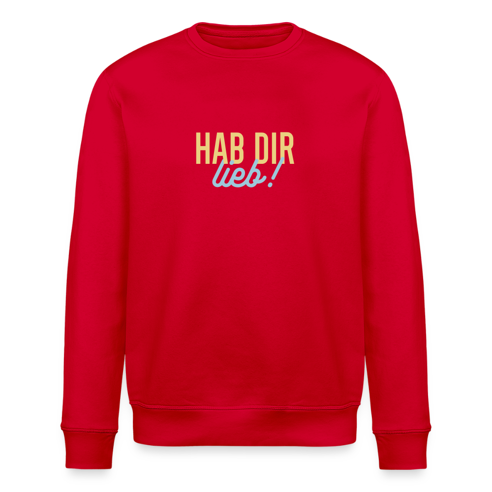 Hab Dir Lieb! - Unisex Bio Sweatshirt - Rot