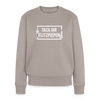 Tach ihr Flitzpiepen - Frauen Premium Pullover - Taupe