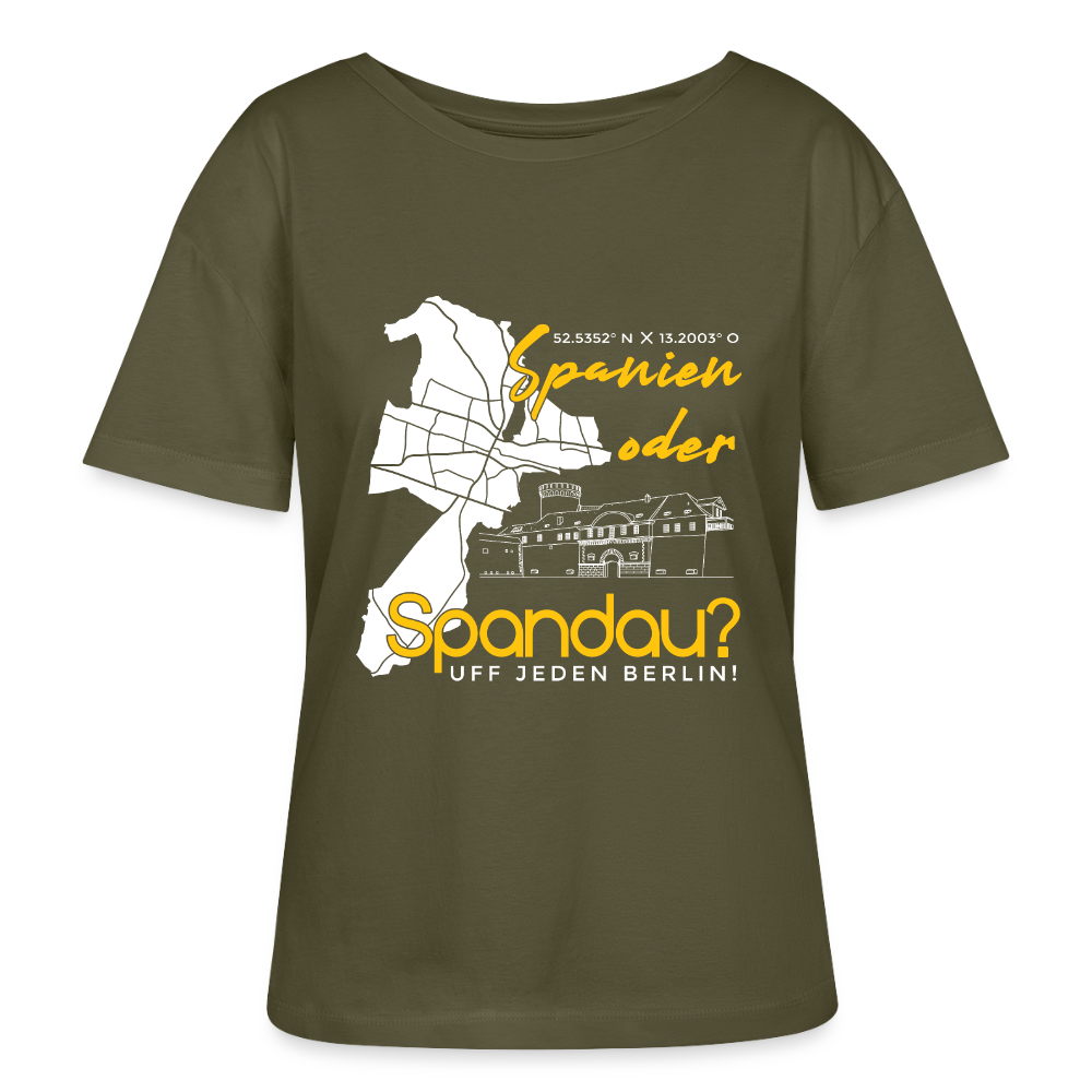 Spanien oder Spandau - Relaxed Rundhals Frauen Bio-T-Shirt - Khaki
