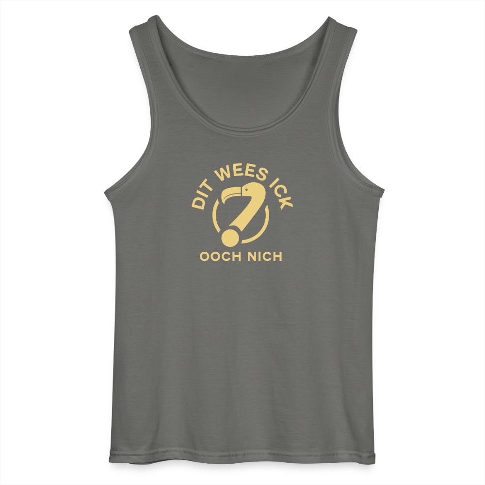 Dit Wees Ick Ooch Nich - Männer Tank Top - Anthrazit