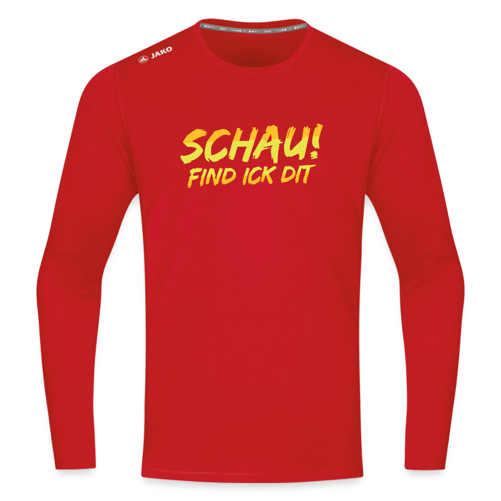 Schau! Find Ick Dit - Männer Sport Langamshirt - Rot