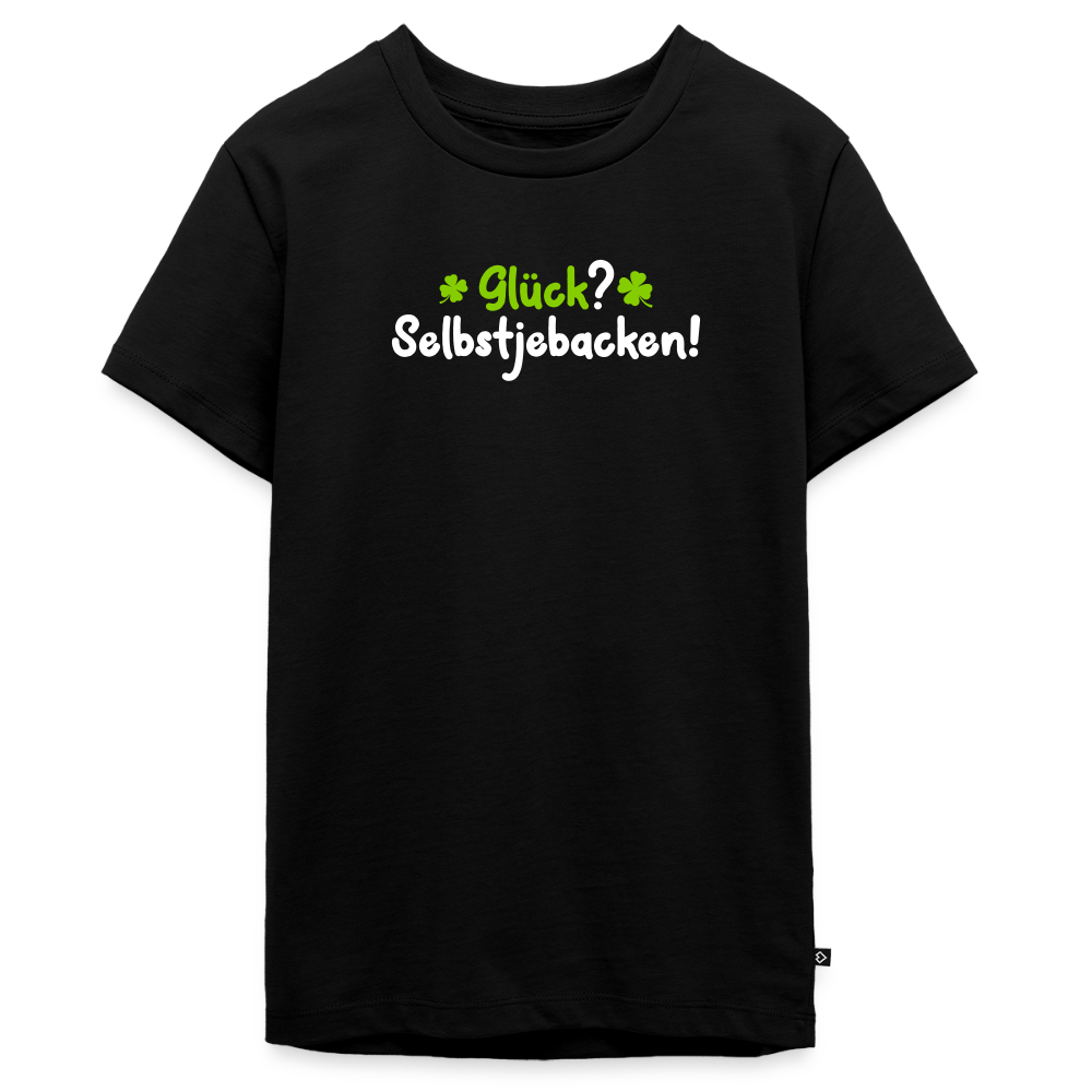 Glück? Selbstjebacken - Teenager Premium T-Shirt - Schwarz