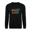 Allet Easy! - Unisex Pullover - Schwarz