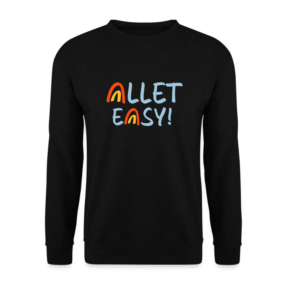 Allet Easy! - Unisex Pullover - Schwarz