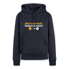 Nich mürrisch! Jedankenreich! - Frauen Premium Hoodie - Navy
