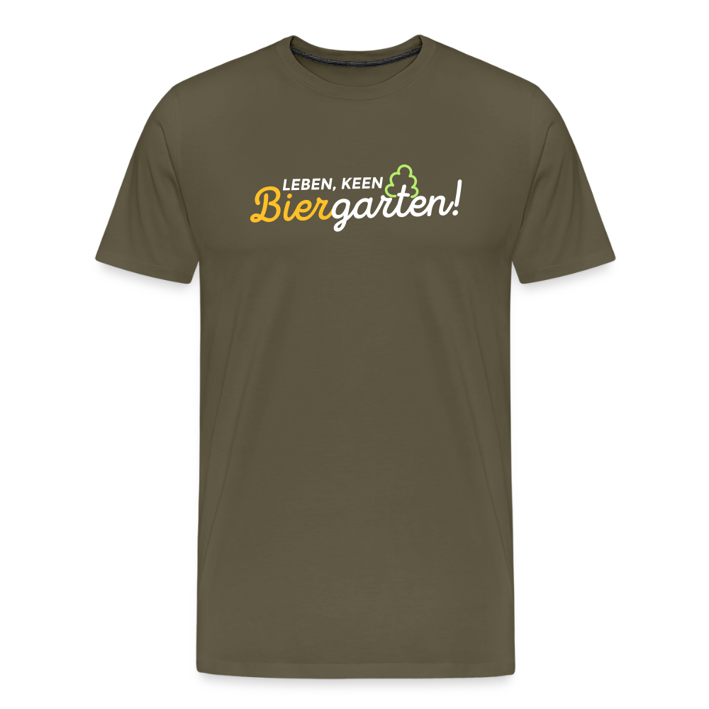 Leben, keen Biergarten! - Männer Premium T-Shirt - Khaki