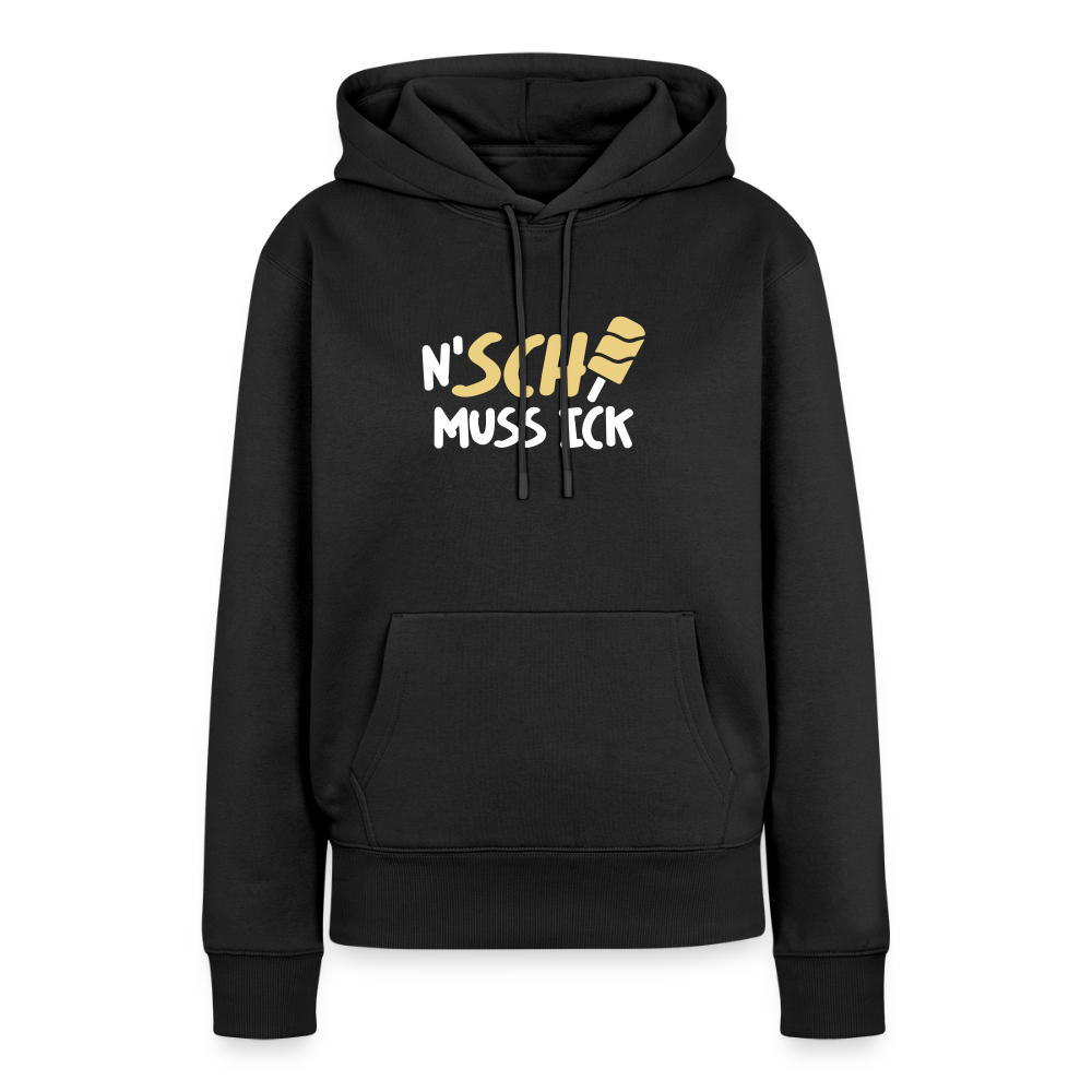 N'SCH... MUSS ICK - Frauen Premium Hoodie - Schwarz