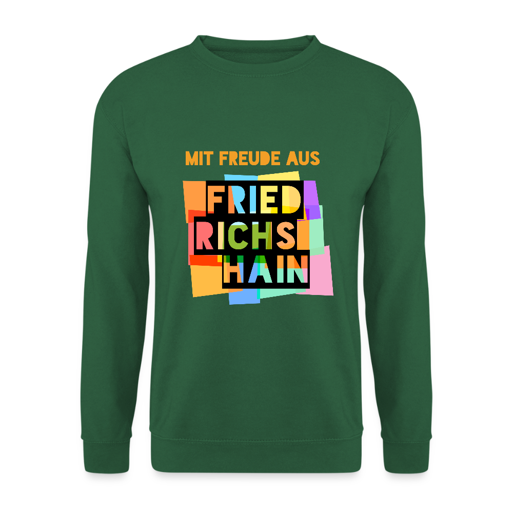 Freude aus Friedrichshain - Unisex Pullover - Grün