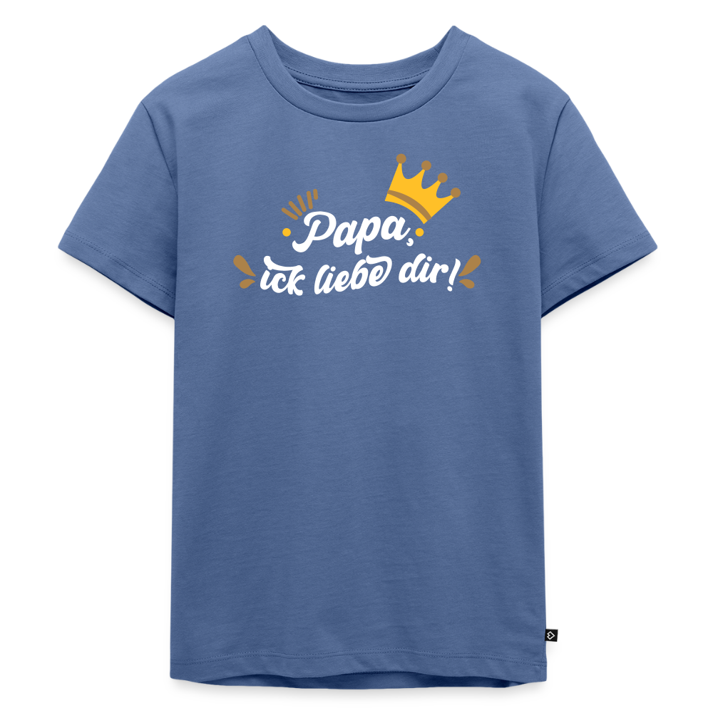 Papa, ick liebe dir!  - Kinder Premium T-Shirt - Taubenblau