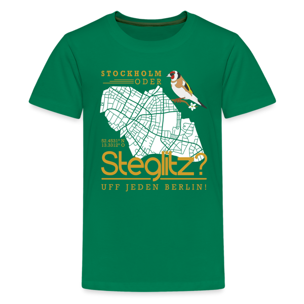 Stockholm oder Steglitz - Teenager Premium T-Shirt - Kelly Green