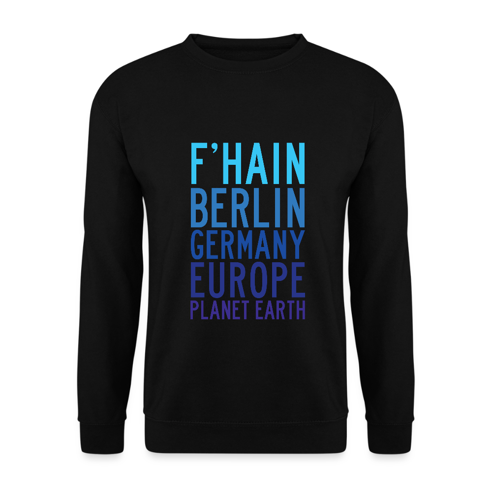 F'hain - Planet Earth - Unisex Pullover - Schwarz