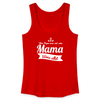 Mama Wees Allet - Frauen Bio Tank Top - Rot
