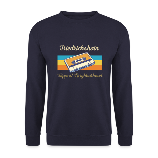Friedrichshain Hippest Neighborhood - Unisex Pullover - Navy