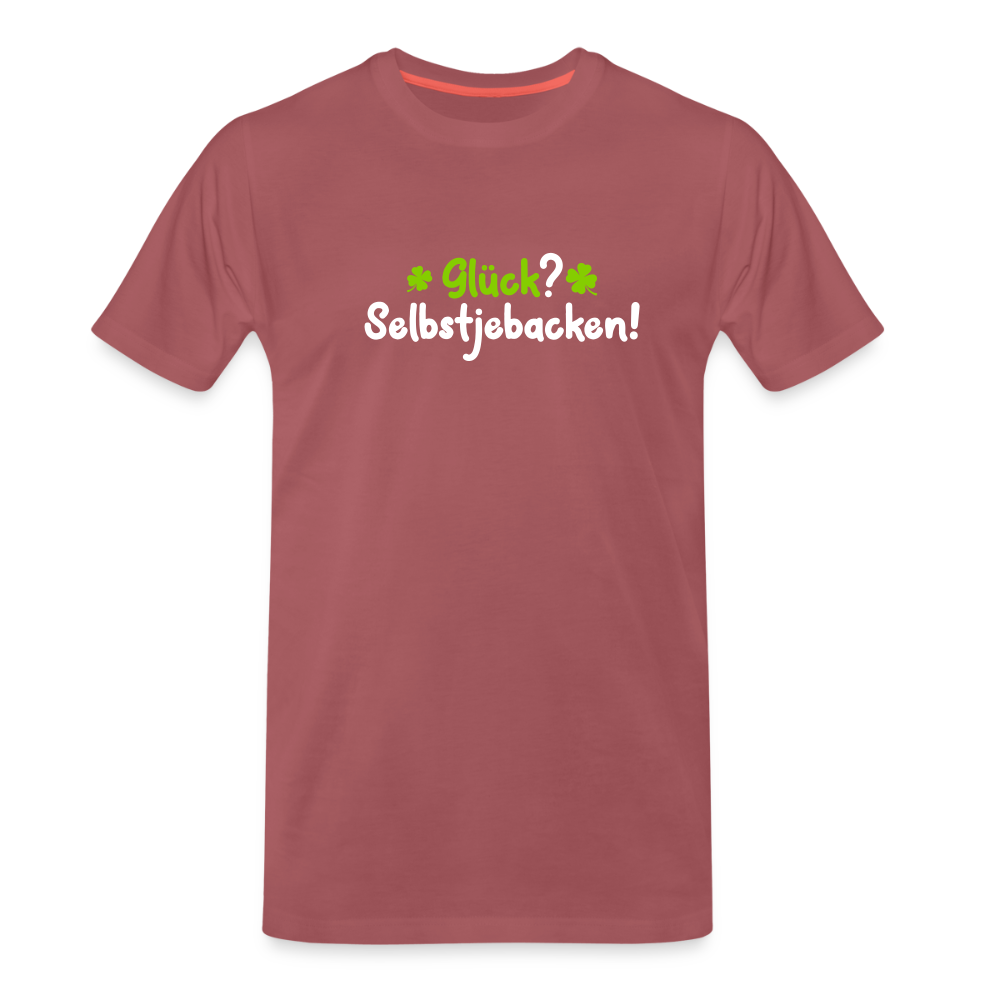Glück? Selbstjebacken - Männer Premium T-Shirt - washed Burgundy