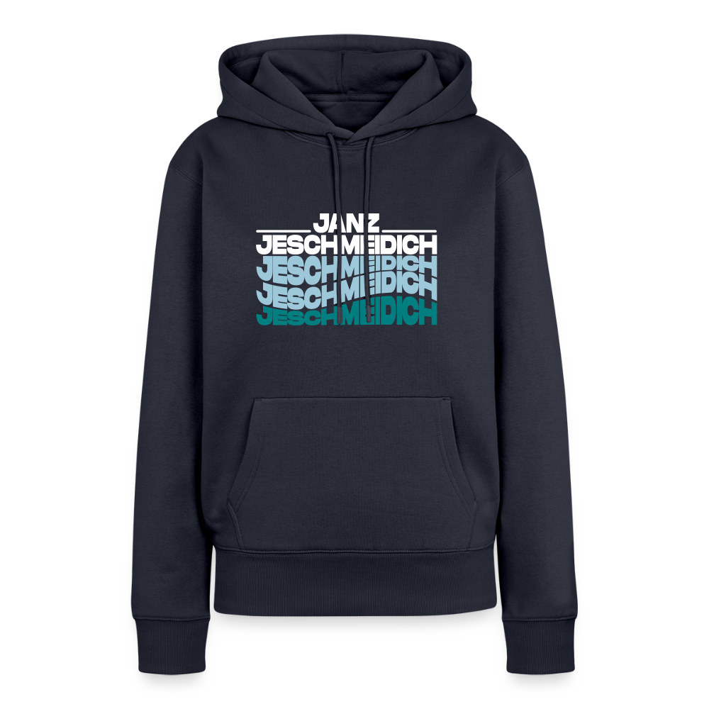 Janz Jeschmeidich - Frauen Premium Hoodie - Navy