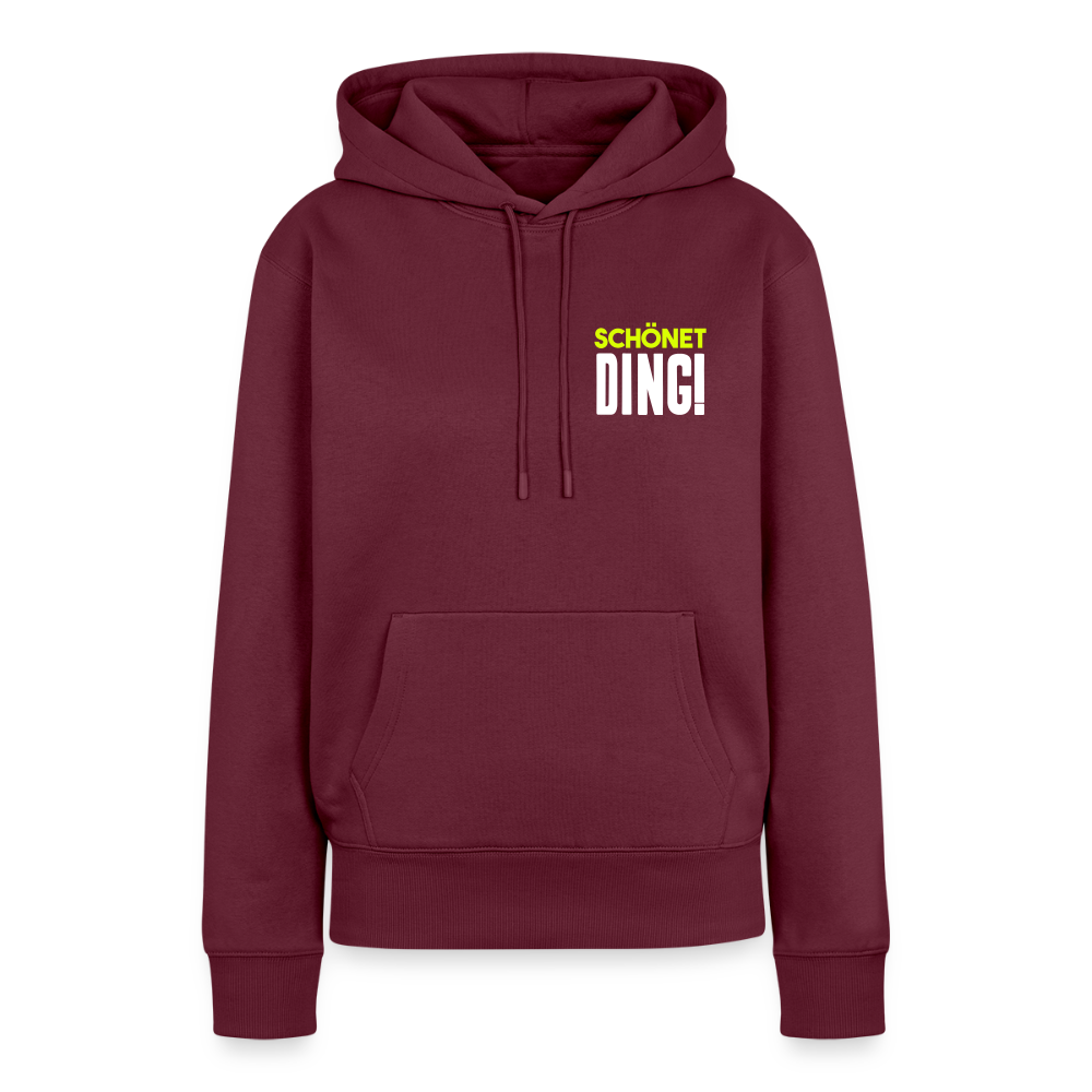 schönet Ding! - Frauen Premium Hoodie - Burgunderrot
