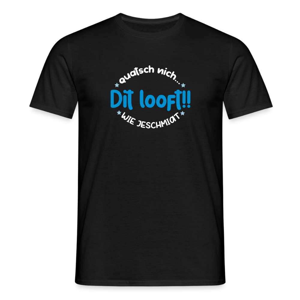 Dit Looft! - Männer Premium T-Shirt - Schwarz