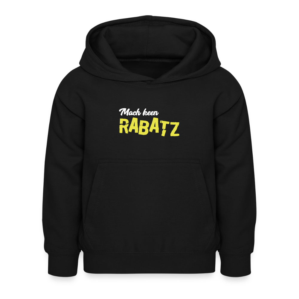 Mach keen Rabatz - Kinder Hoodie - Schwarz