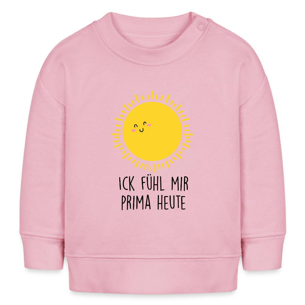 Ick fühl mir prima - Baby Bio Pullover - Hellrosa
