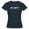 Jeh Weita! - Frauen Premium T-Shirt - Navy