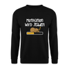 Motivation Wird Jeladen Warten - Unisex Pullover - Schwarz