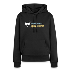 wär ick mal liejenjeblieben - Frauen Premium Hoodie