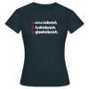 weesicknich, habicknich, gloobicknich - Frauen Premium T-Shirt - Navy