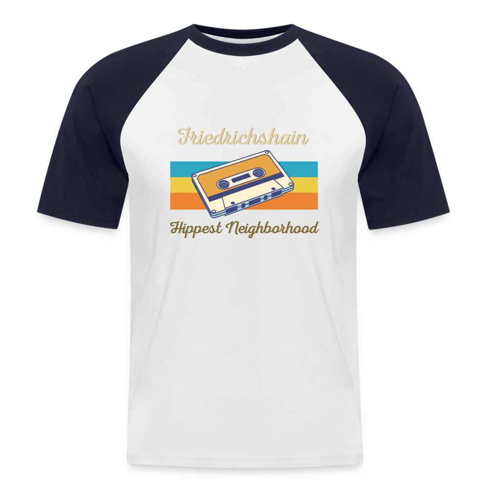 Friedrichshain Hippest Neighborhood - Männer Baseball T-Shirt - Weiß/Navy