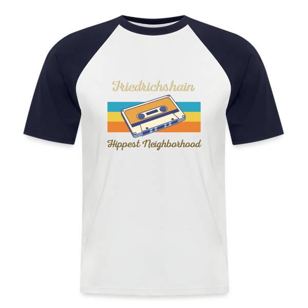Friedrichshain Hippest Neighborhood - Männer Baseball T-Shirt - Weiß/Navy