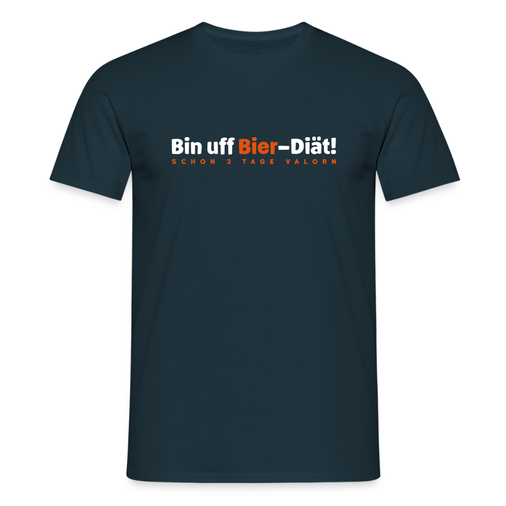 Bin uff Bier-Diät! (schon 3 Tage valorn) - Männer Premium T-Shirt - Navy