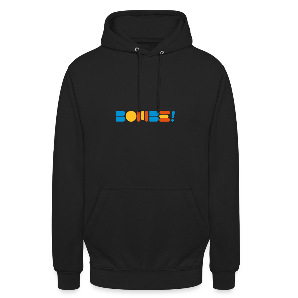 Bombe! - Unisex Hoodie - Schwarz