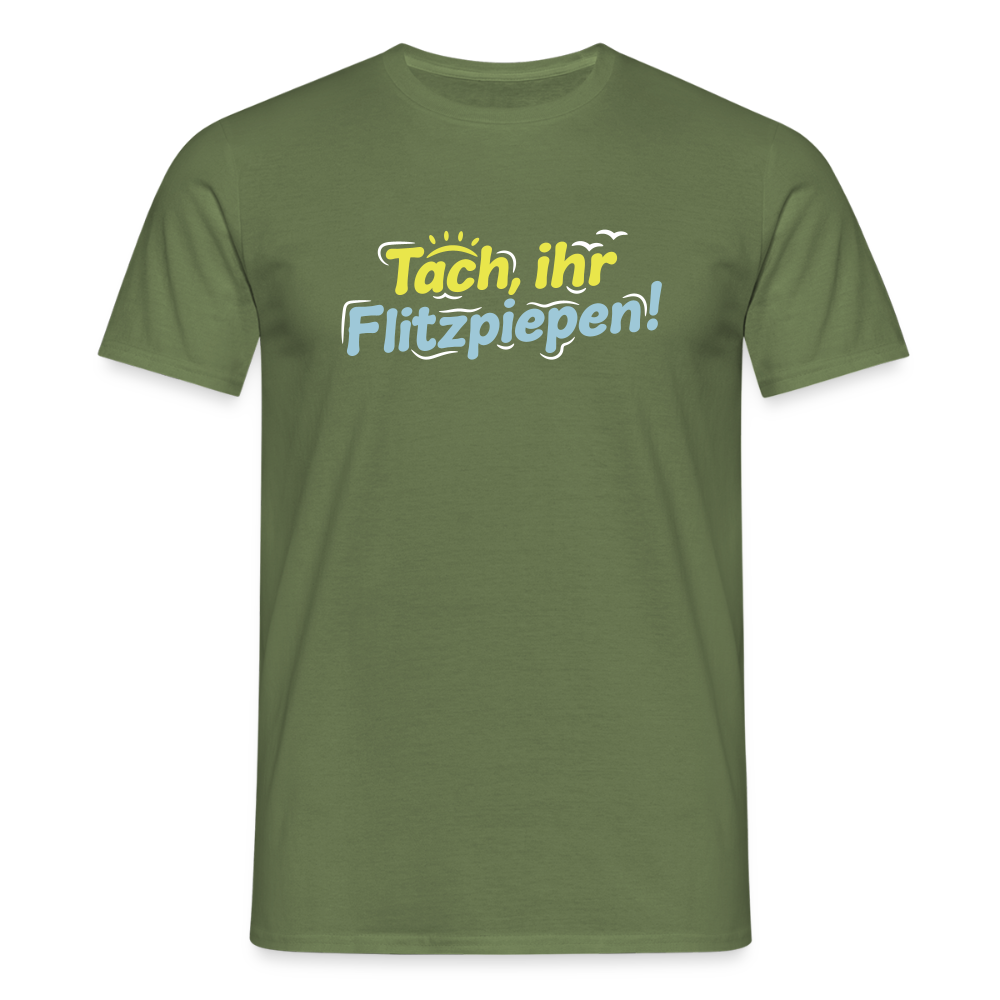 Tach, ihr Flitzpiepen! - Männer Premium T-Shirt - Militärgrün