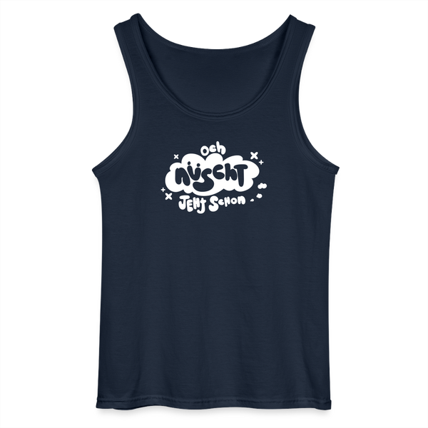 och nüscht jeht schon! - Männer Tank Top - Navy