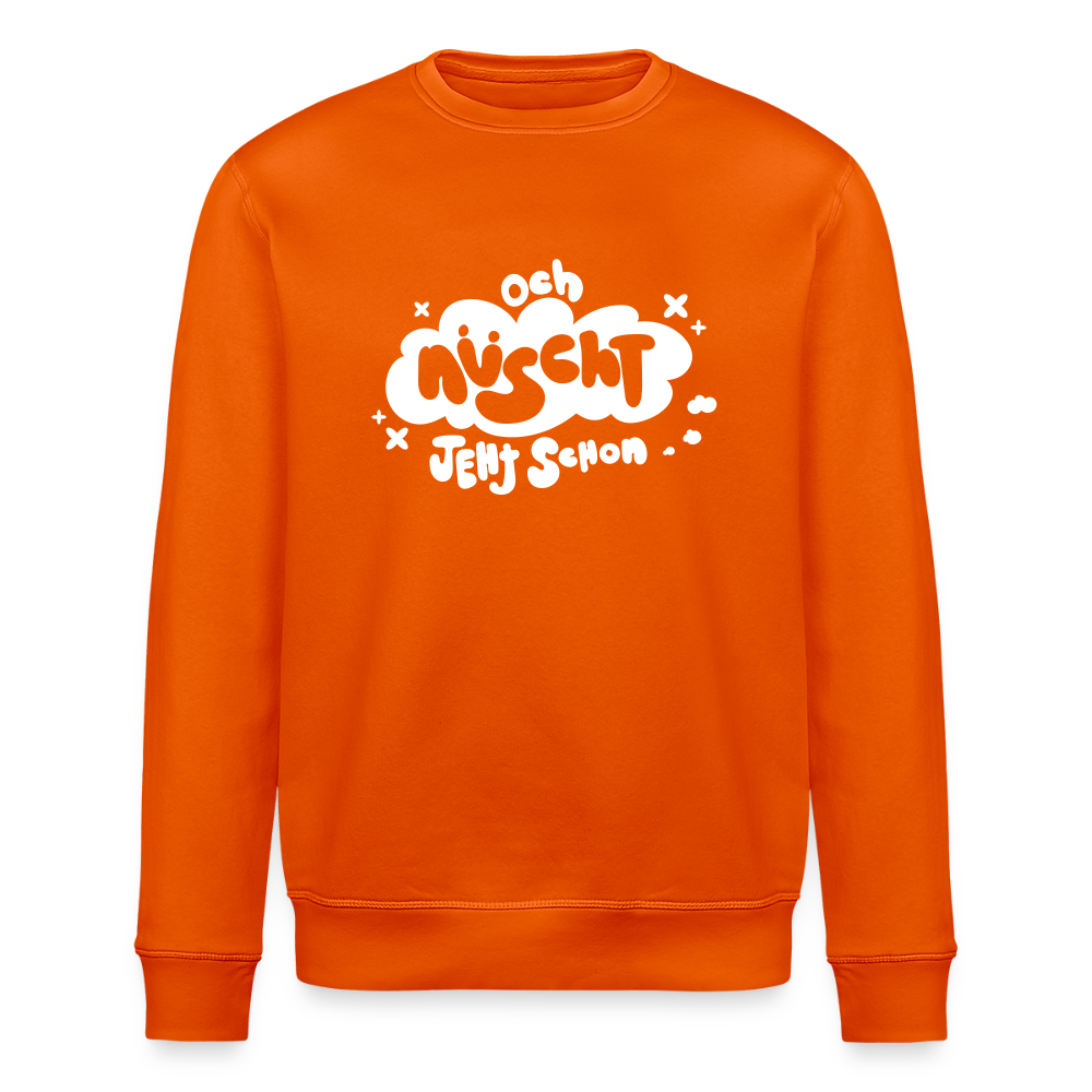 och nüscht jeht schon! - Unisex Bio Sweatshirt - Tieforange
