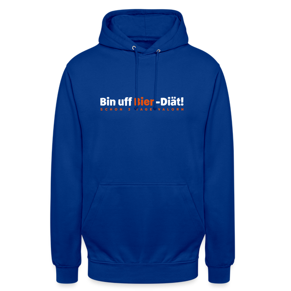Bin uff Bier-Diät! (schon 3 Tage valorn) - Unisex Hoodie - Royalblau
