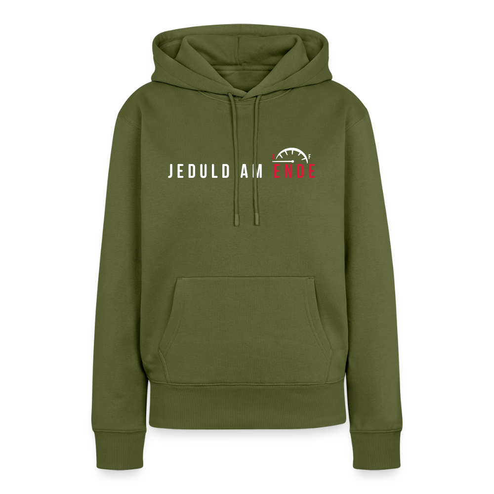 Jeduld am Ende - Frauen Premium Hoodie - Khaki