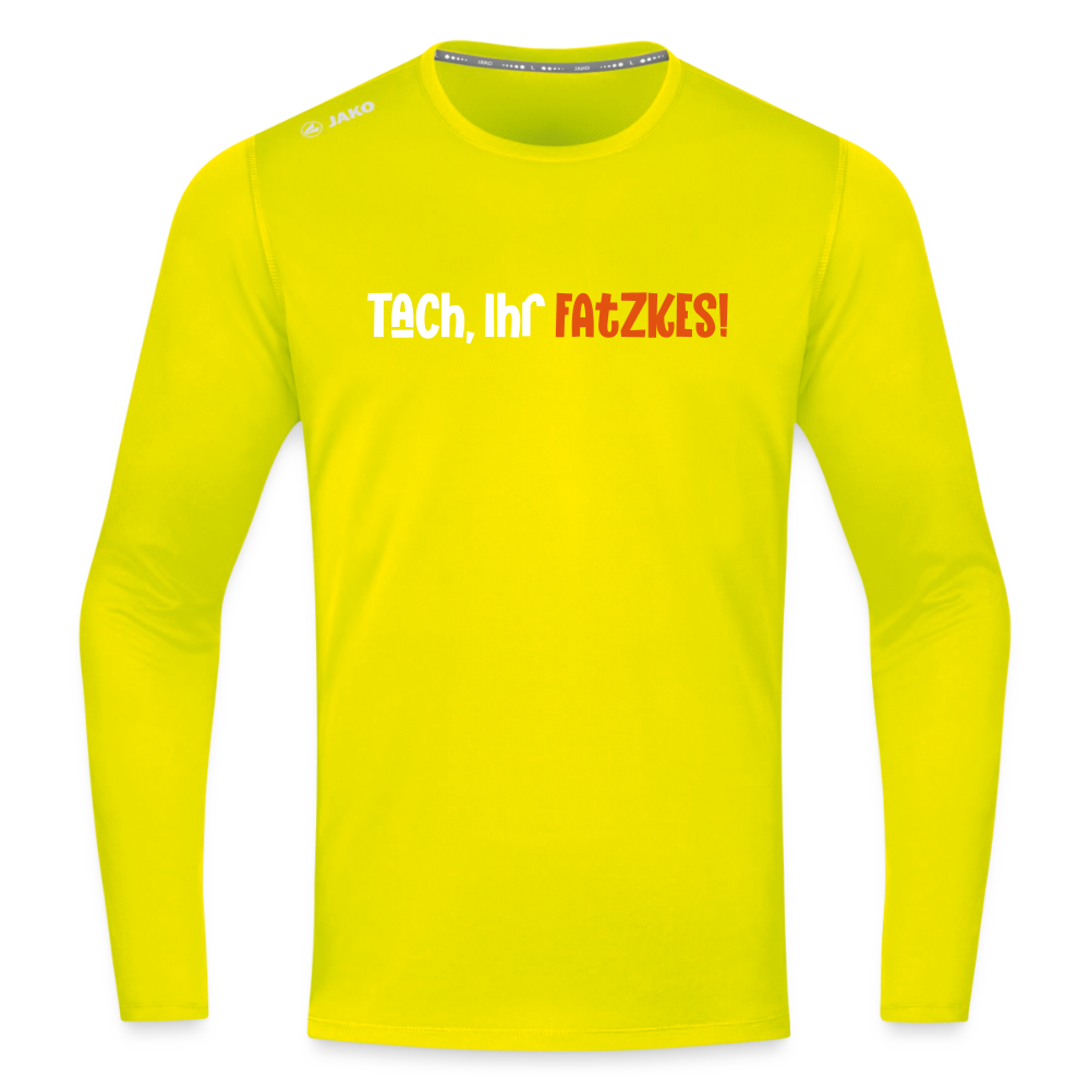 Tach, Ihr Fatzkes! - Männer Sport Langamshirt - Neongelb